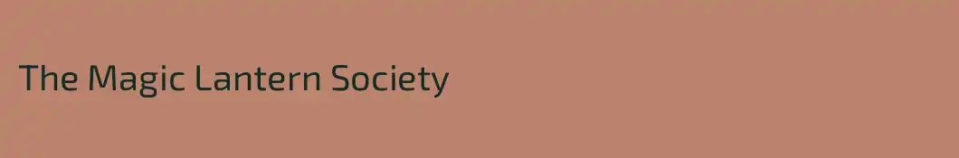 The Magic Lantern Society